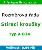 rozměrová řada - Stírací kroužky - typ A834 rozměrová řada - Stírací kroužky - typ A834